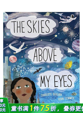 【预售】【手风琴书】我眼中的天空 【Look Closer】The Skies Above My Eyes 英文儿童插画科普故事绘本 进口童书