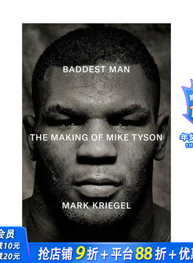 【预售】悍者：拳王迈克·泰森的诞生 Baddest Man: The making of Mike Tyson 原版英文文学传记 正版进口书