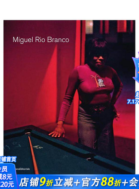 【预售】米格尔·里奥·布兰科：男性与女性 Miguel Rio Branco: Masculin Feminin 原版英文摄影作品集 正版进口书