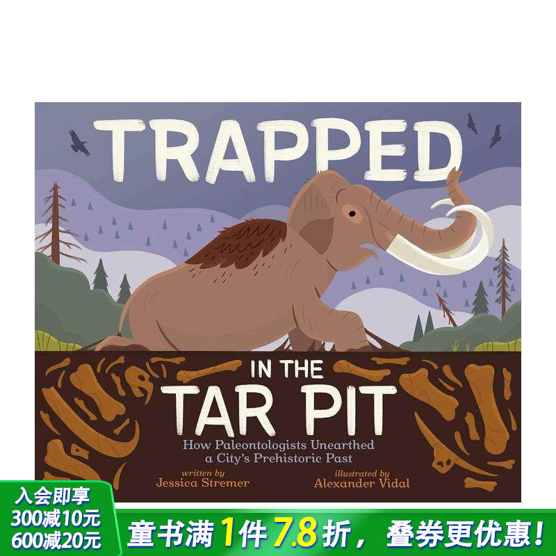 【现货】陷入焦油坑 Trapped in the Tar Pit 英文儿童插画科普绘本 进口童书
