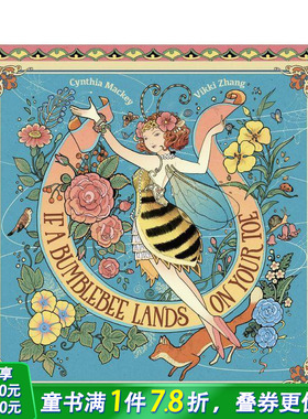 【现货】当野蜂停在你的脚趾上 中国插画师张文绮If A Bumblebee Lands on Your Toe禅 中式美学西方奇幻英文儿童艺术绘本进口书