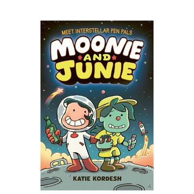 【预售】穆尼和朱尼：星际笔友 Moonie and Junie: Interstellar Pen Pals 英文儿童漫画故事书 拓展阅读 艾美奖得主插画师