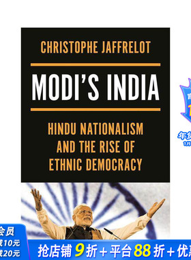 【预售】莫迪的印度：印度民族主义的兴起 Modi’s India 原版英文社会科学 正版进口书