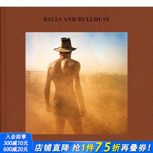 英文摄影 进口图书 H?kan and Bulldust Balls 哈坎·路德维希森：球和牛粪 Ludwigson 正版 原版 现货