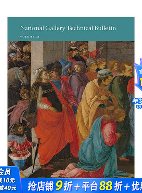 【预售】英国国家美术馆技术公报 弟41期 展览运营维护修复细节 National Gallery Technical Bulletin英文原版进口图书耶鲁大学