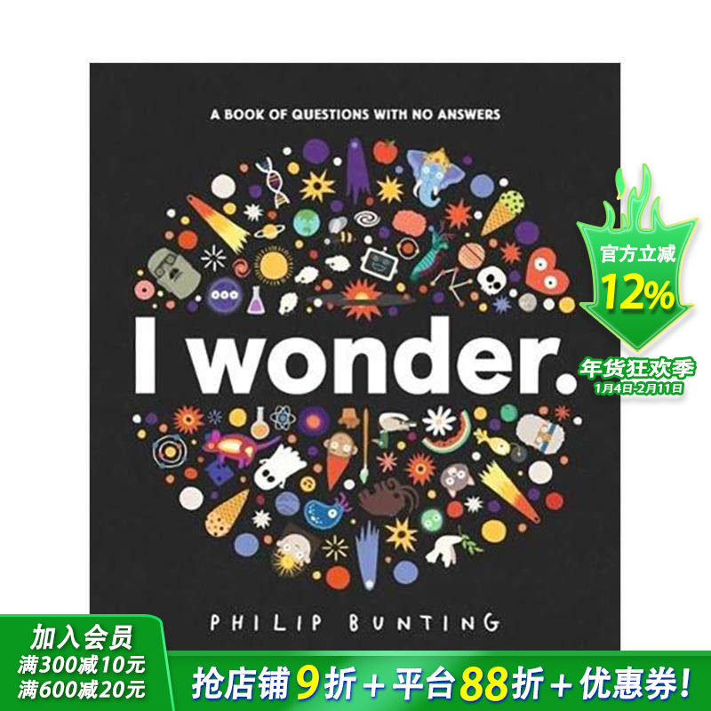 【预售】我想知道：没有答案的问题之书  凯特·格林纳威奖入围作者Philip Bunting I Wonder 英文儿童插画科普绘本 进口童书,书籍/杂志/报纸,儿童读物原版书,淘宝优惠券,粉丝福利购,淘宝优惠卷