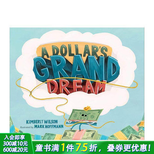 进口童书 一美元 英文儿童插画故事科普绘本 Dream Grand Dollar 伟大梦想 预售