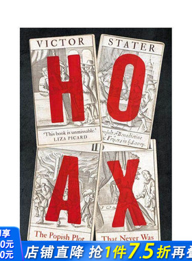 【预售】骗局：从未有过的流行情节 Hoax: The Popish Plot that Never Was 原版英文人文历史 正版进口书