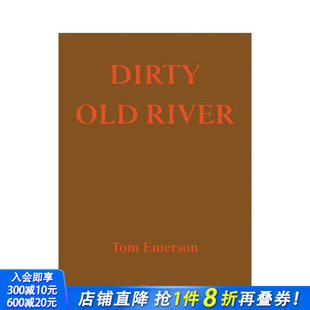 River 进口书 肮脏 正版 英文建筑设计 原版 Old Dirty 老河 预售