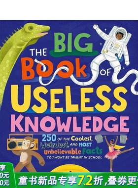 【现货】“无用”知识大书 The Big Book of Useless Knowledge 英文儿童插画科普绘本 冷知识百科 进口童书