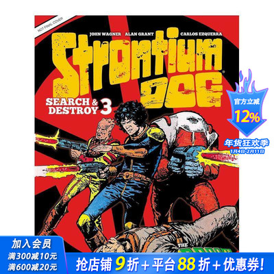 【预售】锶犬搜索与破坏 3：公元 2000 年 Strontium Dog Search and Destroy 3: The 2000 AD Years 原版英文漫画书 正版进口书