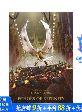 【现货】战锤：永恒回响 Echoes of Eternity: The Horus Heresy: Siege of Terra  Book 7 原版英文文学小说 正版进口书
