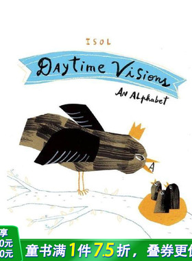 【预售】白天的景象 Daytime Visions 英文儿童插画故事绘本 进口童书