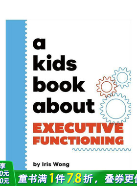 【现货】【给孩子的书】执行功能 【A Kids Book About】Executive Functioning 认知灵活性 正念引导 概念简述 英文儿童进口书DK
