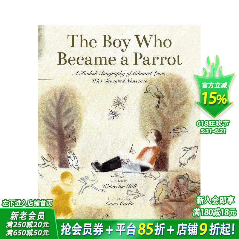 【现货】变成鹦鹉的男孩 爱德华·利尔 Boy Who Became A Parrot 英国漫画家 鹦鹉图像 英文儿童插画故事绘本 进口童书