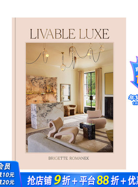 【预售】英文原版 奢华且舒适 Livable Luxe 英文设计 正版进口书籍 善优图书