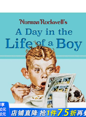 【预售】诺曼?洛克威尔：男孩的一天 Norman Rockwell’s A Day in the Life of a Boy 原版英文艺术插画原画设定集 正版进口书