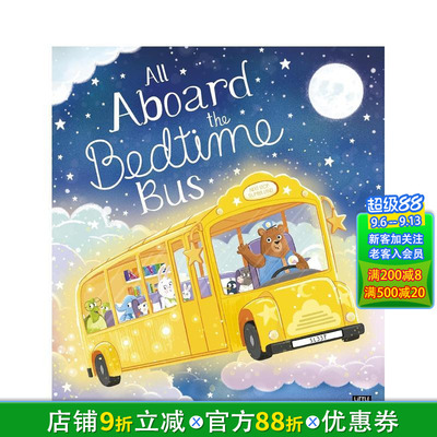 【现货】快来乘坐睡前小巴士吧 All Aboard the Bedtime Bus 英文儿童插画故事绘本 进口童书