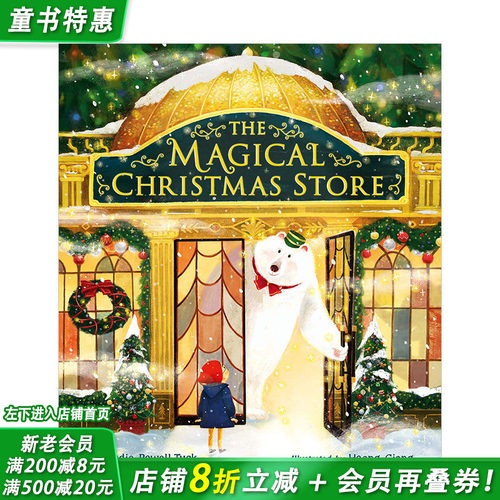 【现货】神奇的圣诞节商店The Magical Christmas Store 3-6岁儿童趣味故事温馨绘本莫迪·鲍威尔-塔克Hoang Giang 善优童书