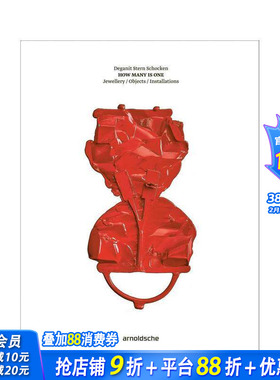 【预售】德加尼特?斯特恩?肖肯：何为一 —— 珠宝 / 器物 / 装置艺术 Deganit Stern Schocken原版英文艺术画册画集 正版进口书