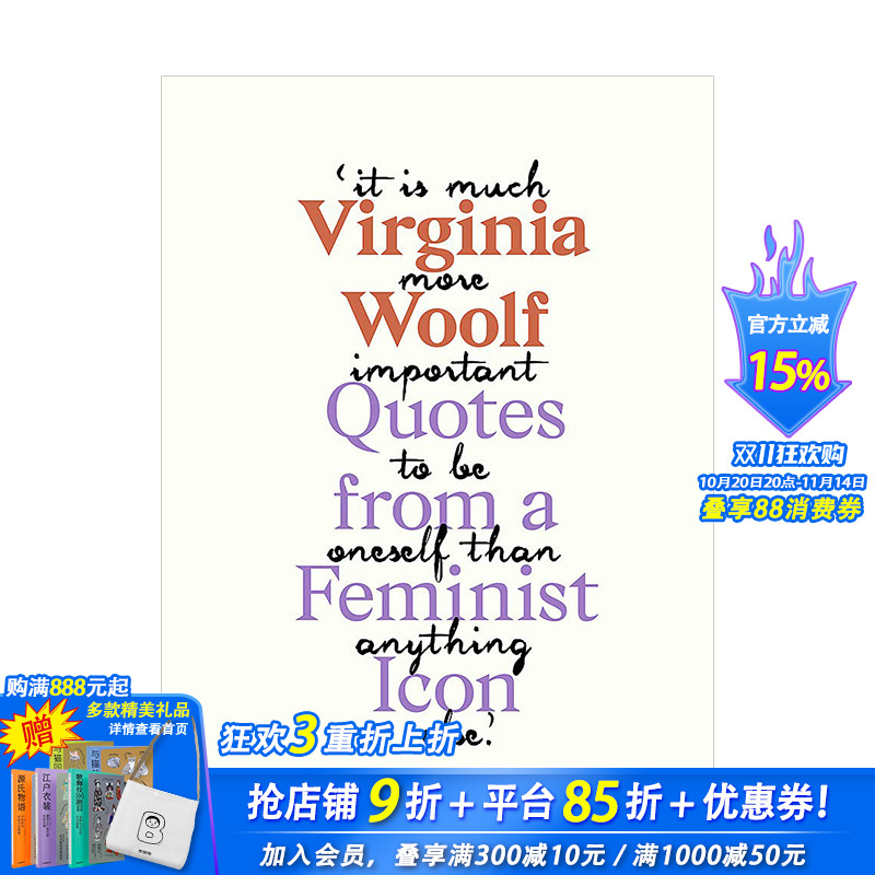 【现货】弗吉尼亚·伍尔芙:女性标杆语录Virginia Woolf Inspiring Quotes from an Original Feminist Icon英文原版经典文学