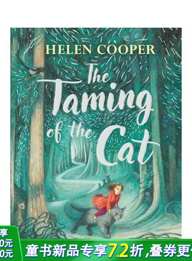 【预售】【卡内基得主Helen Cooper新作】猫的驯服 The Taming of the Cat 12岁+原版英文青少年读物故事小说 英语拓展进口书