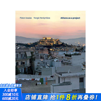 【预售】普拉顿·伊萨亚斯 / 约尔吉斯·耶罗利姆博斯：雅典建筑图鉴 Platon Issaias  原版英文艺术画册画集 正版进口书