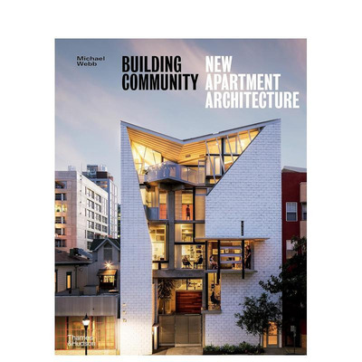 【现货】构建社区:新公寓建筑 Building Community:New Apartment Architecture 英文原版平装版建筑设计作品集