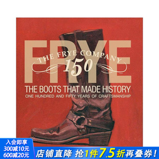 Frye That 预售 靴子 包配饰 进口书 英文鞋 The 制造了历史 History Made Boots 正版 原版