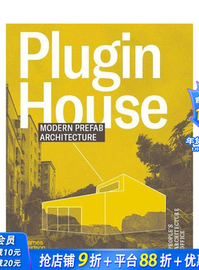 【预售】插件家：现代预制建筑 Plugin House: Modern Pre-Fab Architecture 原版英文建筑设计 众建筑 正版进口书