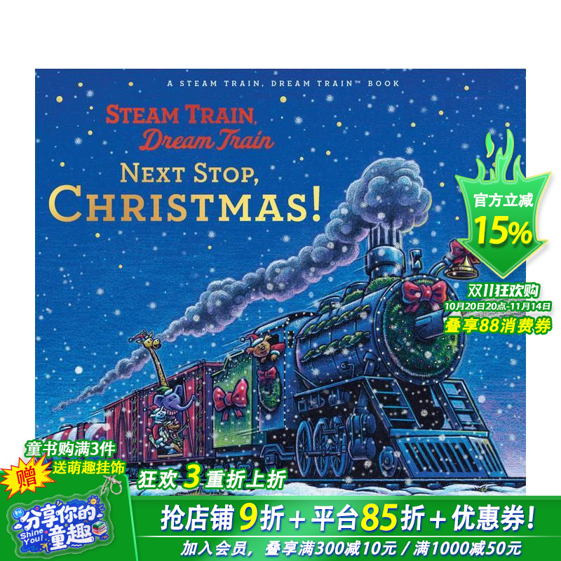 【预售】蒸汽火车梦幻列车:圣诞站到了! Steam Train, Dream Train: Next S  英文儿童插画故事绘本 进口童书