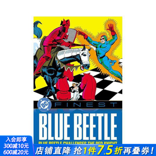 进口书 正版 the 预售 蓝甲虫：蓝甲虫挑战红骑士 Red Blue Finest 英文漫画书 Beetle Knight Challenges