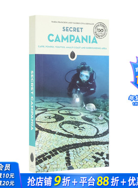 【现货】隐秘指南：坎帕尼亚大区 Secret Campania - Capri， Pompeii， Vesuvius， Amalfi coast 原版英文旅行 正版进口图书