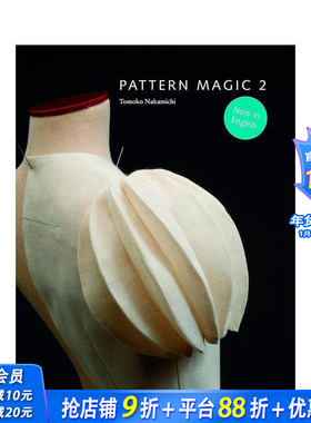【现货】Pattern Magic2 奇异剪裁2 中道友子日本立体裁剪大师 英文服装服饰剪裁艺术设计原版书籍
