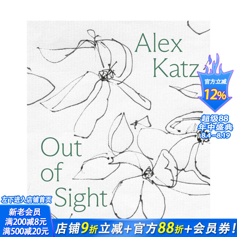 【预售】亚历克斯·卡茨:视外之见—绘画作品概览 Alex Katz: Out of Sight 原版英文艺术画册画集 正版进口书