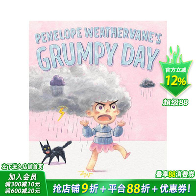 【现货】佩内洛普·韦瑟维恩的暴躁日子 Penelope Weathervane's Grumpy Day 英文儿童插画故事绘本 进口童书 儿童情绪管理教育