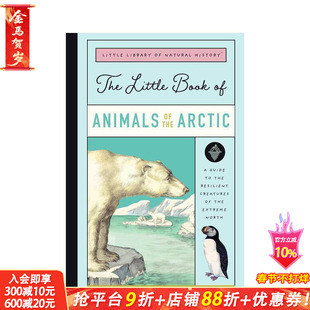 【现货】【自然历史小小图书馆】极地动物 The Little Book of Arctic Animals 英文儿童插画科普绘本 进口童书