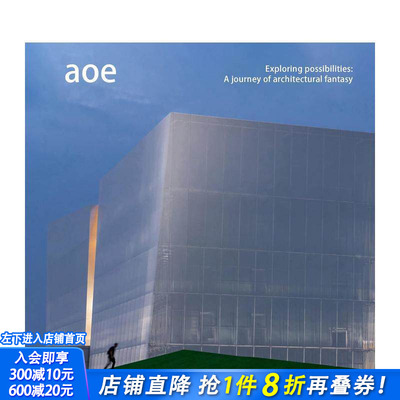 【现货】英文原版 aoe建筑工作室 Exploring possibilities: A journey of architectural fantasy - aoe 建筑设计正版进口书画册