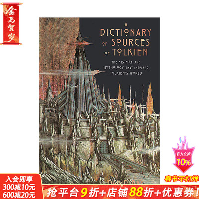 【现货】托尔金来源词典 A Dictionary of Sources of Tolkien 魔戒