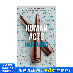 Acts 进口书 2024诺贝尔文学奖得主韩江 正版 英文文学小说 原版 Human 英版 少年来了 预售