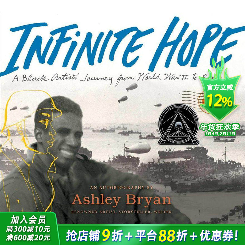 【预售】Infinite Hope 【2020博洛尼亚提名】一位黑人艺术家从二战到和平年代的旅程【善优童书】