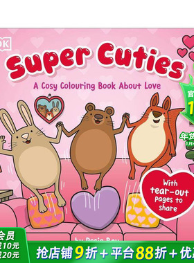 【预售】萌物：关于爱的温馨涂色书 Super Cuties A Cosy Colouring Book about Love 英文儿童趣味互动绘本 英语早教进口书