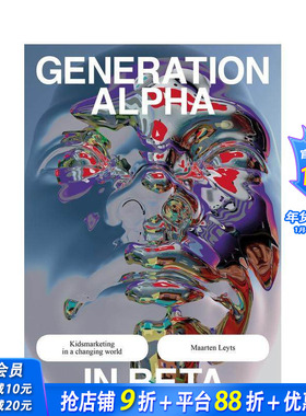 【预售】阿尔法一代： 变化世界中的儿童营销 Generation Zalpha 原版英文商业行销 正版进口书