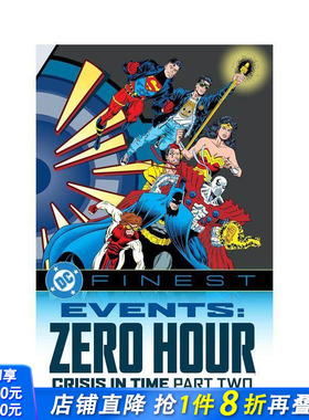 【现货】DC漫画 零时大事件 卷2 【DC Finest】Events: Zero Hour Part Two 原版英文漫画书 正版进口书