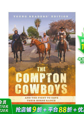 【现货】 Compton Cowboys: Young Readers’ Edition, Th，康普顿牛仔:英文图书进口 Thompson-Hernandez 儿童分阶阅读