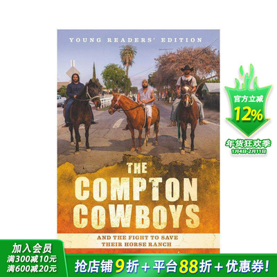 【现货】 Compton Cowboys: Young Readers’ Edition, Th，康普顿牛仔:英文图书进口 Thompson-Hernandez 儿童分阶阅读