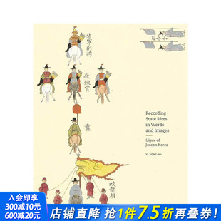 威格威 Rites 预售 ：朝鲜 英文艺术 进口书 Images Recording 用文字和图像记录国家仪式 Words State 正版 and