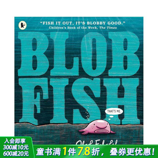 海洋之旅 詹姆斯·克罗珀·温莱特奖短名单 Blobfish 原版 进口童书 英文儿童插画艺术绘本 预售