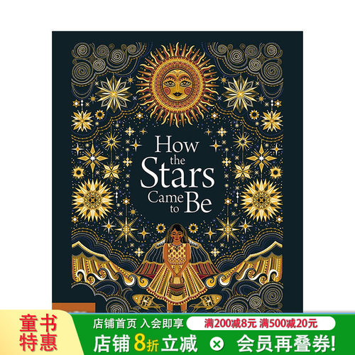 【预售】英文原版 星星是怎么来的How The Stars Came To Be 平装 儿童英语艺术插画绘本 插画师Poonam Mistry 进口 图书