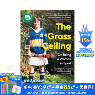 Ceiling 原版 预售 Grass 女性 英文文学传记 Sport Being 正版 Woman The 草天花板：论体育运动中 进口书